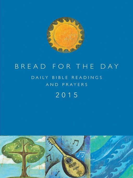 Title details for Bread for the Day 2015 by Dennis Bushkofsky - Available
